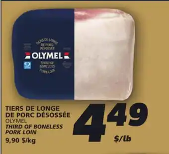 IGA OLYMEL THIRD OF BONELESS PORK LOIN offer