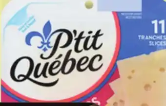 IGA P'TIT QUÉBEC CHEESE SLICES offer