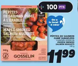 IGA FUMOIRS GOSSELIN FROZEN SMOKED SALMON NUGGETS offer