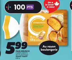 IGA COMPLIMENTS TEXAS TOAST offer