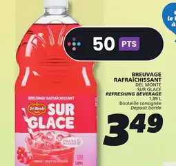 IGA DEL MONTE REFRESHING BEVERAGE offer