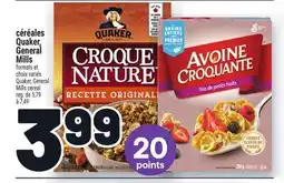 Metro CÉRÉALES QUAKER GENERAL MILLS | QUAKER GENERAL MILLS CEREAL offer