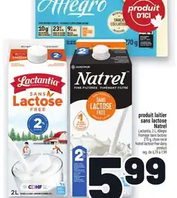 Metro PRODUIT LAITIER SANS LACTOSE NATREL | NATREL LACTOSE FREE DAIRY PRODUCT offer