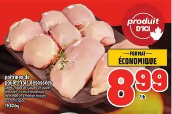 Metro POITRINES DE POULET FRAIS DÉSOSSÉES | FRESH BONELESS CHICKEN BREASTS offer