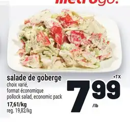 Metro SALADE DE GOBERGE | POLLOCK SALAD offer