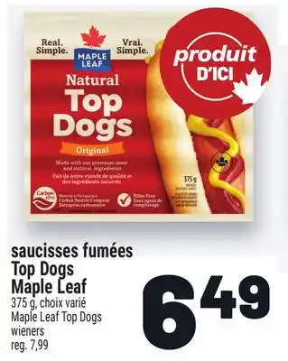 Metro SAUCISSES FUMÉES TOP DOGS MAPLE LEAF | MAPLE LEAF TOP DOGS WIENERS offer