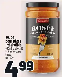 Metro SAUCE POUR PÂTES IRRÉSISTIBLE | IRRÉSISTIBLE PASTA SAUCE offer