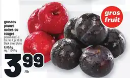 Metro GROSSES PRUNES NOIRES OU ROUGES | BLACK OR RED PLUMS offer