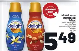 Metro COLORANT À CAFÉ INTERNATIONAL DELIGHT | INTERNATIONAL DELIGHT COFFEE WHITENER offer