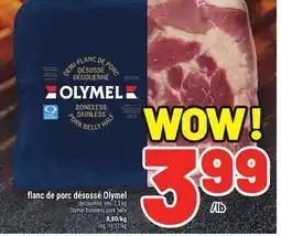 Metro FLANC DE PORC DÉSOSSÉ OLYMEL | OLYMEL BONELESS PORK BELLY offer