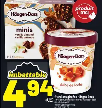 Metro FRIANDISES GLACÉES HÄAGEN-DAZS | HÄAGEN-DAZS FROZEN TREATS offer