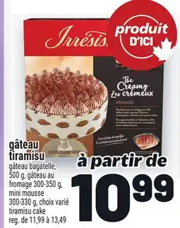 Metro GÂTEAU TIRAMISU IRRESISTIBLES | IRRESISTIBLES TIRAMISU CAKE offer