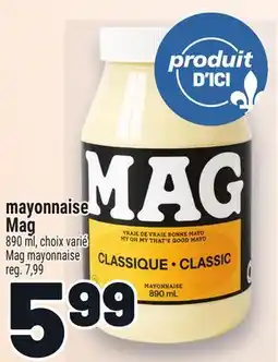 Metro MAYONNAISE MAG | MAG MAYONNAISE offer
