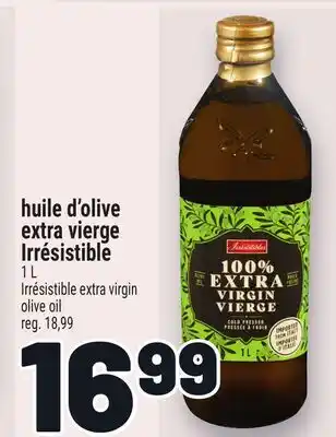 Metro HUILE D'OLIVE EXTRA VIERGE IRRÉSISTIBLE | IRRÉSISTIBLE EXTRA VIRGIN OLIVE OIL offer