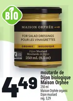 Metro MOUTARDE DE DIJON BIOLOGIQUE MAISON ORPHÉE | MAISON ORPHÉE ORGANIC DIJON MUSTARD offer