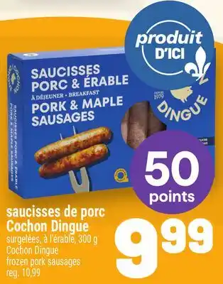 Metro SAUCISSES DE PORC COCHON DINGUE | COCHON DINGUE FROZEN PORK SAUSAGES offer
