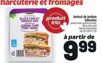 Metro ÉMINCÉ DE JAMBON SELECTION | SELECTION SHAVED HAM offer