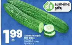 Metro CONCOMBRE ANGLAIS SANS PÉPINS | SEEDLESS ENGLISH CUCUMBER offer