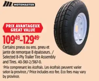 Canadian Tire Motomaster Selected 8-Ply Trailer Tire Assembly and Tires offer