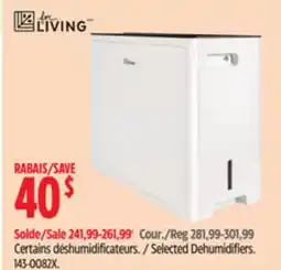 Canadian Tire For Living Selected Dehumidifiers offer