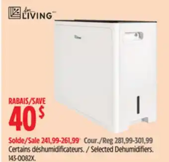 Canadian Tire For Living Selected Dehumidifiers offer