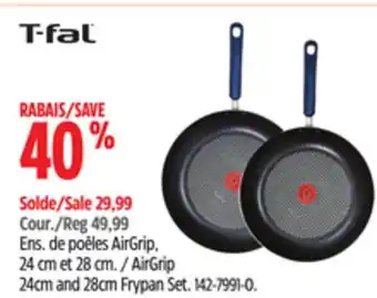 Canadian Tire T-fal AirGrip 24cm and 28cm Frypan Set offer