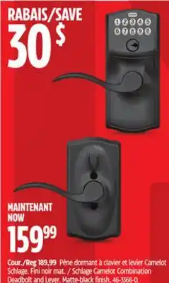 Canadian Tire Schlage Camelot Combination Deadbolt and Lever. Matte-black finish offer