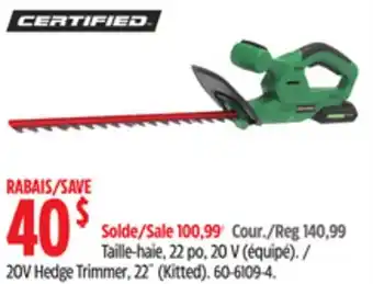 Canadian Tire Certified 20V Hedge Trimmer offer