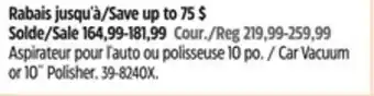 Canadian Tire Car Vacuum or 10˝ Polisher offer