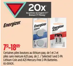Canadian Tire Selected 1 and 2-Pk Lithium Coin and A23 Mercury-Free 2-Pk Batteries offer