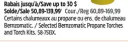 Canadian Tire Selected Bernzomatic Propane Torches and Torch Kits offer