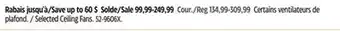 Canadian Tire NOMA Selected Ceiling Fans offer
