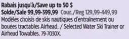 Canadian Tire Airhead Selected Water Ski Trainer or Airhead Towables offer