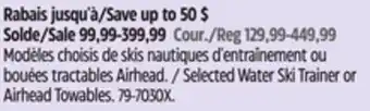 Canadian Tire Airhead Selected Water Ski Trainer or Airhead Towables offer