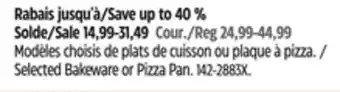 Canadian Tire PADERNO Selected Bakeware or Pizza Pan offer