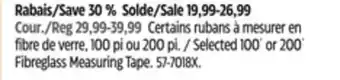 Canadian Tire Mastercraft Selected 100´ or 200´ Fibreglass Measuring Tape offer