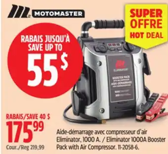 Canadian Tire MOTOMASTER Eliminator 1000A Booster Pack with Air Compressor offer