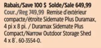 Canadian Tire Duramax Sidemate Plus Compact/Narrow Outdoor Storage Shed offer