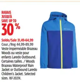 Canadian Tire Woods Brazeau Waterproof Rain Jacket or Outbound Laredo Children's Jacket offer