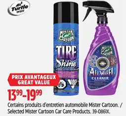 Canadian Tire Turtle Wax Selected Mister Cartoon Car Care Products offer