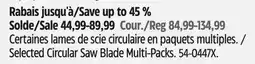 Canadian Tire Maximum Selected Circular Saw Blade Multi-Packs offer