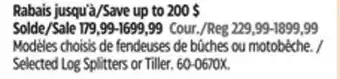Canadian Tire Champion Selected Log Splitters or Tiller offer