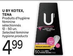 Brunet U BY KOTEX, TENA Produits d'hygiène féminine sélectionnés offer