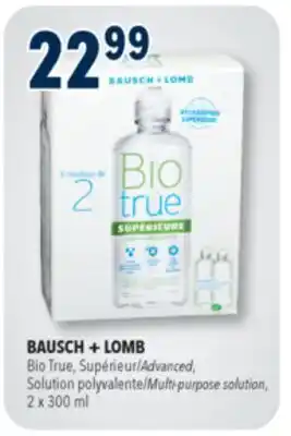 Familiprix BAUSCH + LOMB Bio True, Advanced, Multi-purpose solution offer