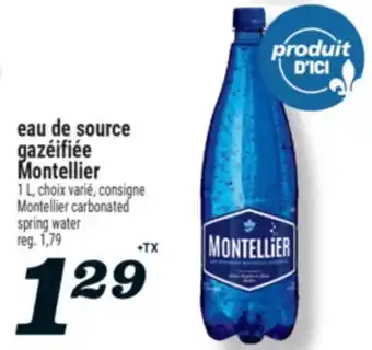 Marché Richelieu EAU DE SOURCE GAZÉIFIÉE MONTELLIER | MONTELLIER CARBONATED SPRING WATER offer