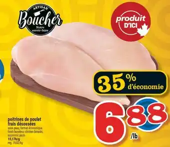 Marché Richelieu poitrines de poulet frais désossées | fresh boneless chicken breasts offer