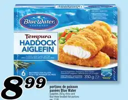 Marché Richelieu PORTIONS DE POISSON PANÉES BLUE WATER | BLUE WATER BREADED FISH PORTIONS offer