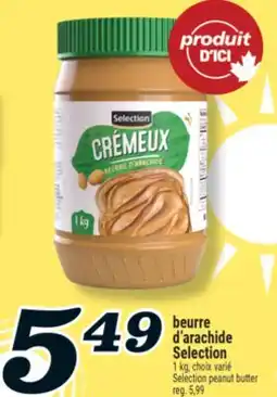 Marché Richelieu BEURRE D'ARACHIDE SELECTION | SELECTION PEANUT BUTTER offer