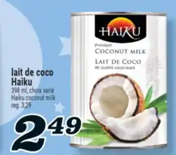 Marché Richelieu LAIT DE COCO HAIKU | HAIKU COCONUT MILK offer