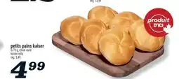 Marché Richelieu PETITS PAINS KAISER | KAISER ROLLS offer